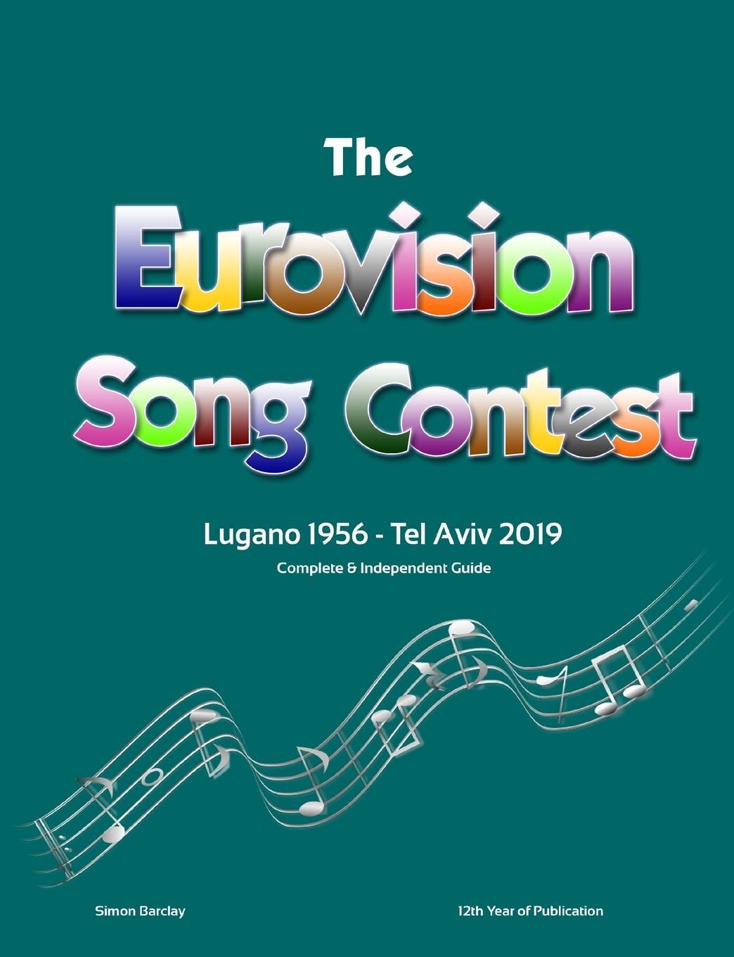 Cover: 9780244790813 | The Complete &amp; Independent Guide to the Eurovision Song Contest 2019