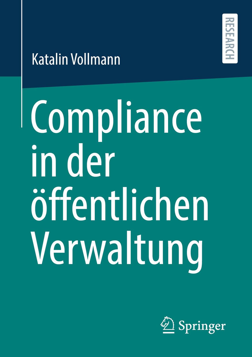 Cover: 9783658338787 | Compliance in der öffentlichen Verwaltung | Katalin Vollmann | Buch