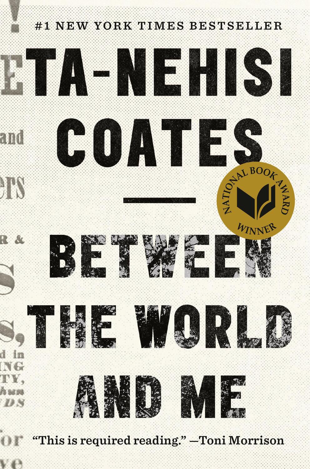 Cover: 9780812993547 | Between the World and Me | Ta-Nehisi Coates | Buch | 170 S. | Englisch