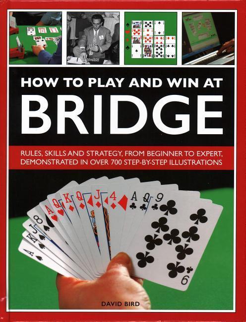 Cover: 9780754834540 | How to Play and Win at Bridge | David Bird | Buch | Englisch | 2018