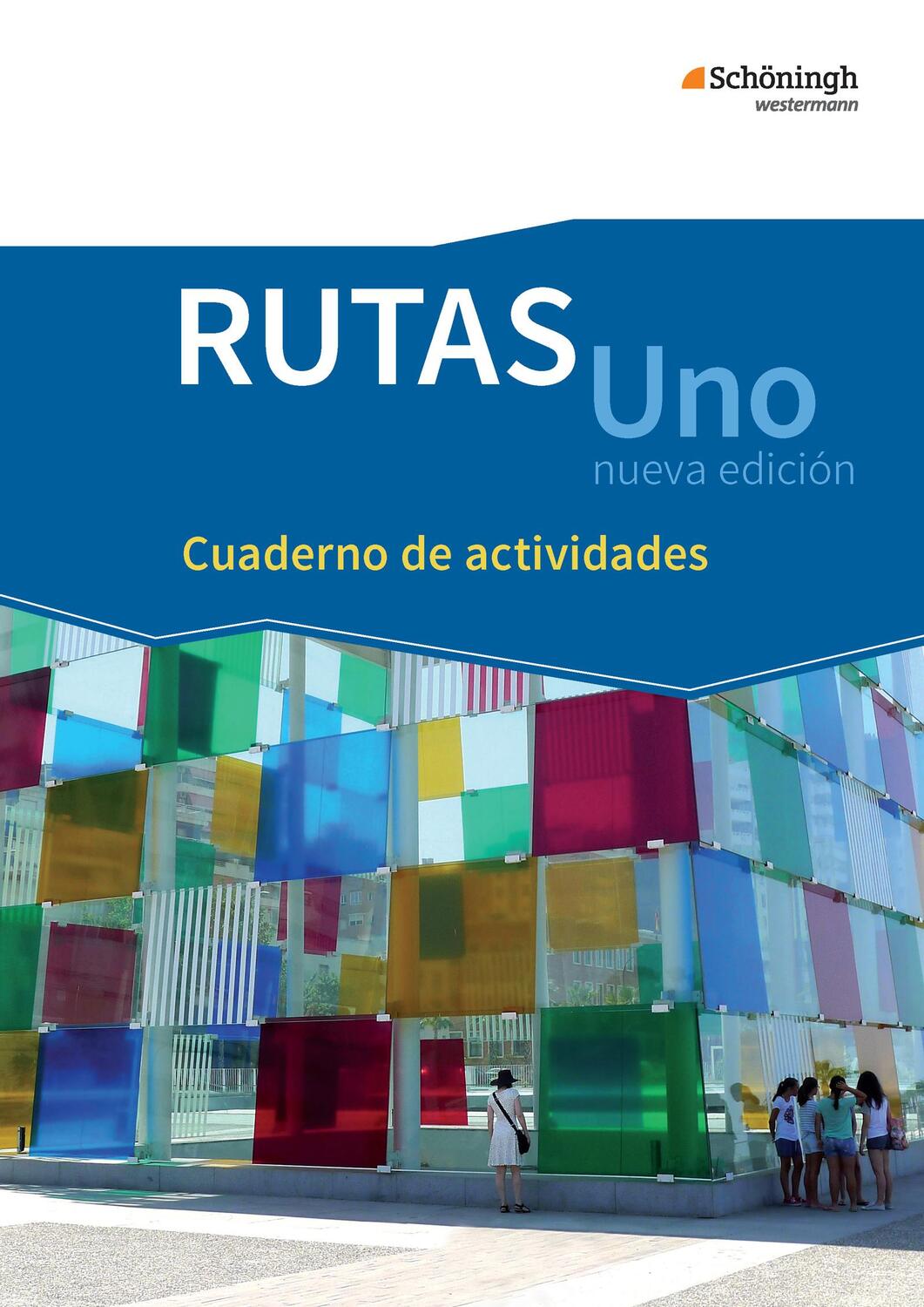 Cover: 9783140110617 | RUTAS Uno nueva edición. Arbeitsheft: Cuaderno de actividades....