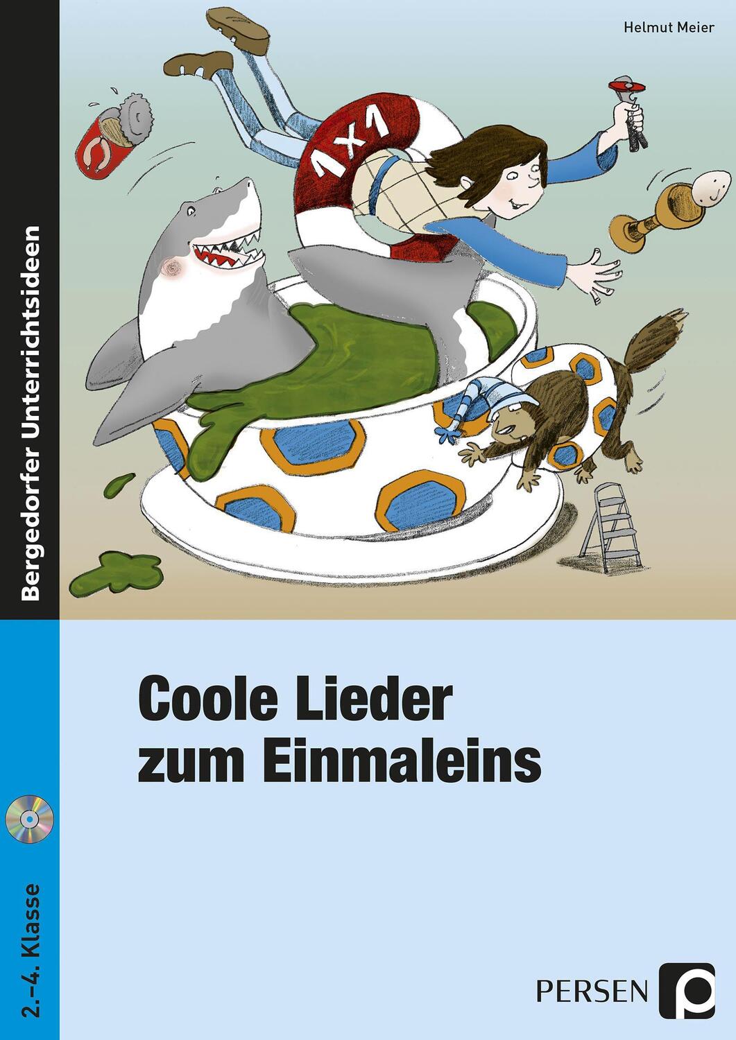 Cover: 9783834437525 | Coole Lieder zum Einmaleins | 2. bis 4. Klasse | Helmut Meier | 2008