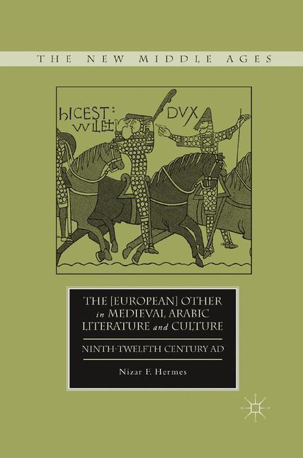Cover: 9781349292134 | The [European] Other in Medieval Arabic Literature and Culture | Buch