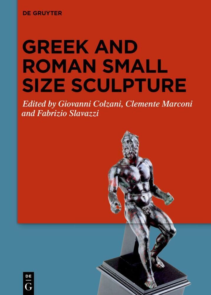 Cover: 9783110740790 | Greek and Roman Small Size Sculpture | Giovanni Colzani (u. a.) | Buch