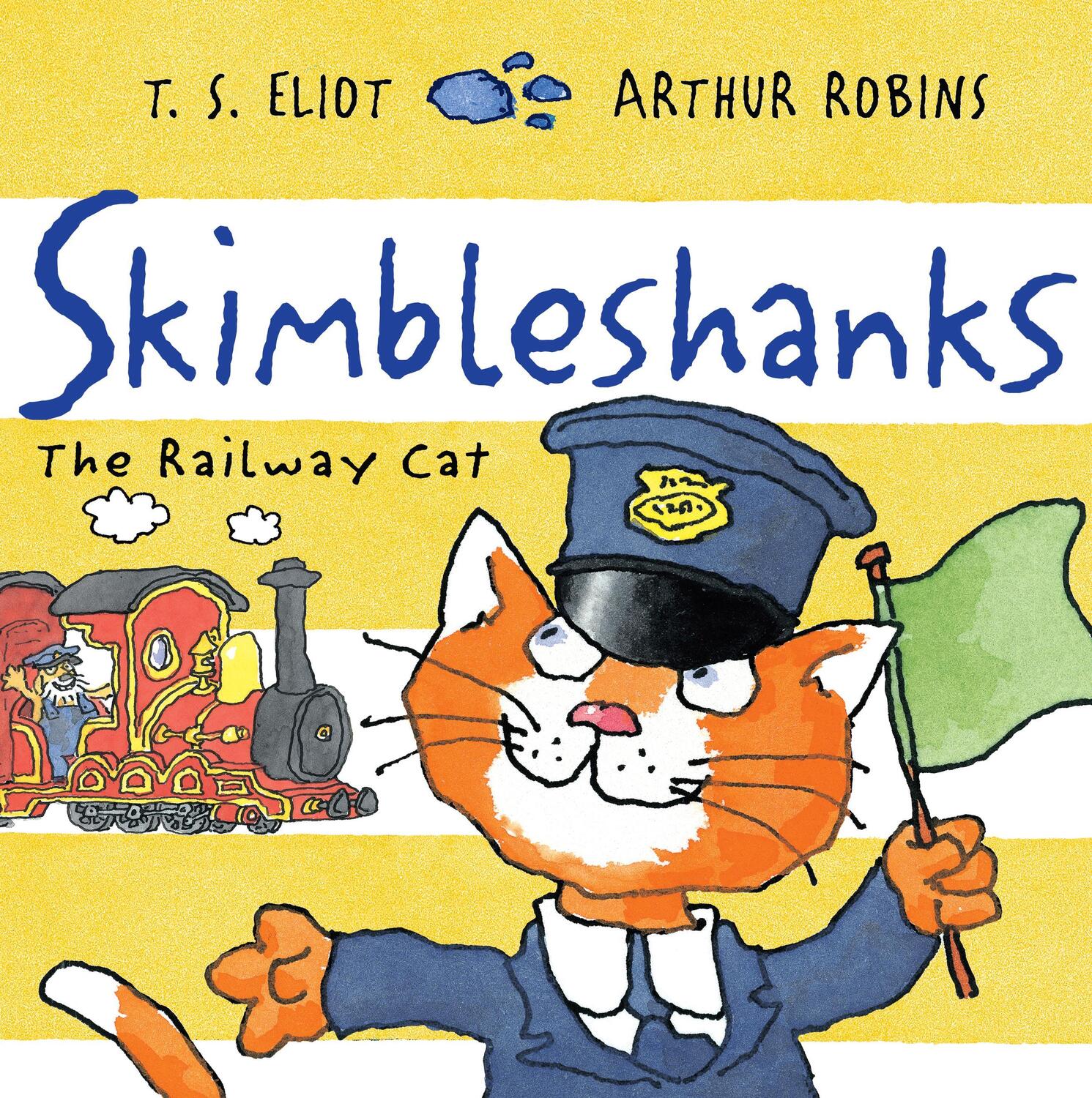 Cover: 9780571324835 | Skimbleshanks | The Railway Cat | T. S. Eliot | Taschenbuch | Englisch