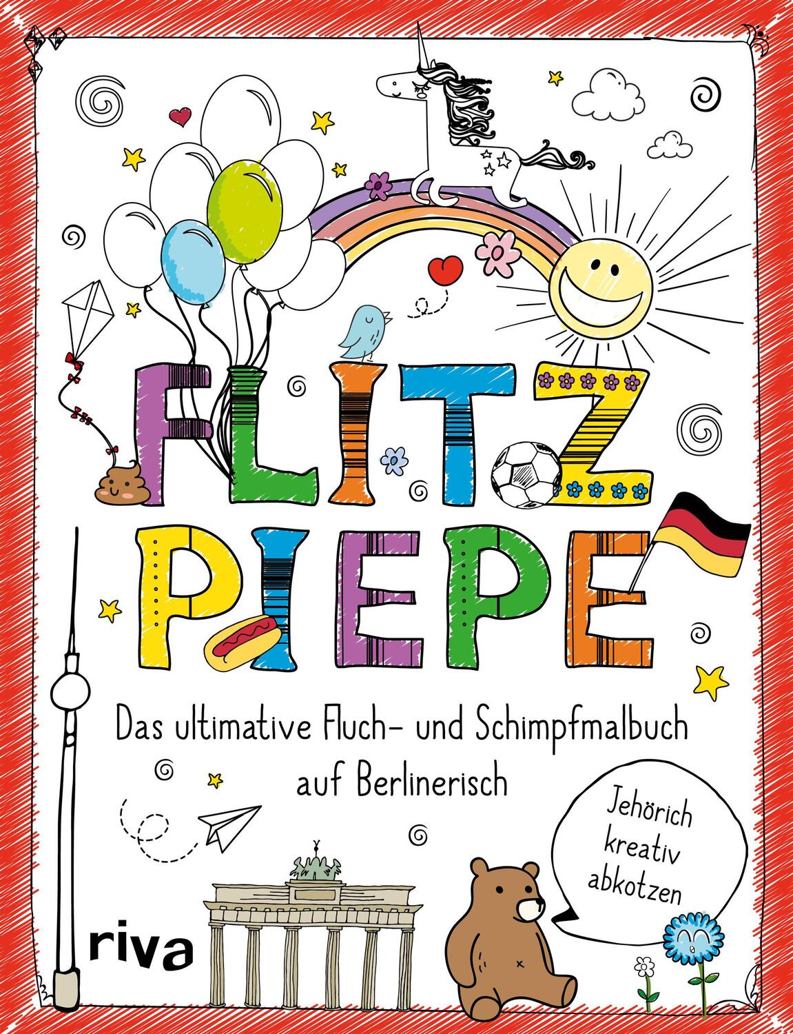 Cover: 9783742315991 | Flitzpiepe | Das ultimative Fluch- und Schimpfmalbuch auf Berlinerisch