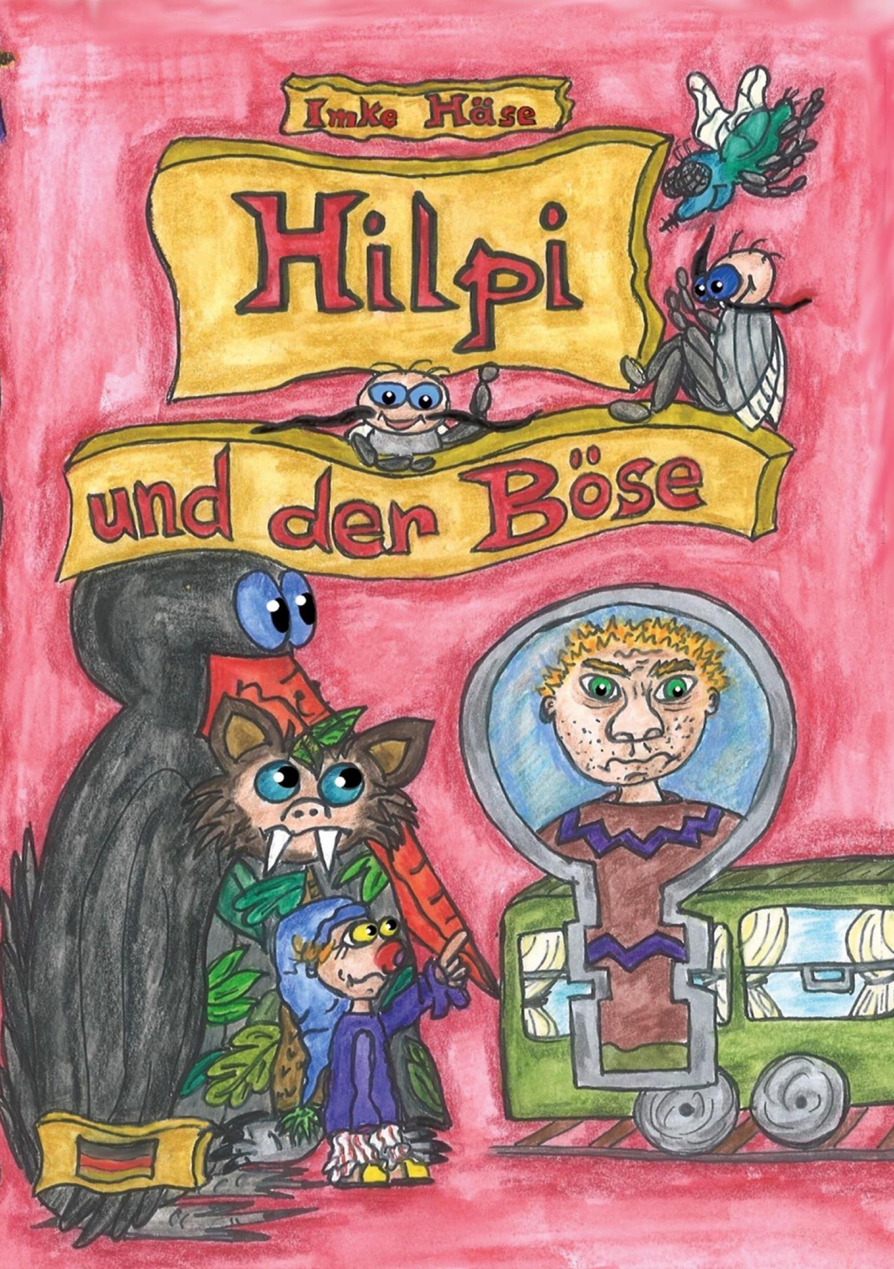 Cover: 9783759729545 | Hilpi und der Böse | Band 7 | Imke Häse | Taschenbuch | Paperback