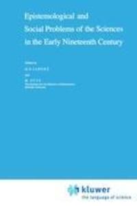 Cover: 9789027712233 | Epistemological and Social Problems of the Sciences in the Early...
