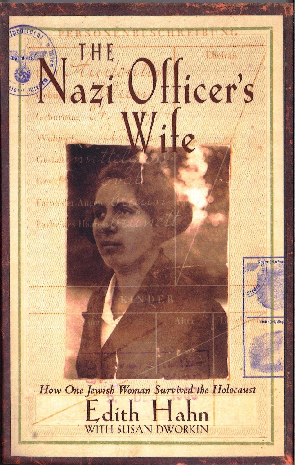 Cover: 9780349113791 | The Nazi Officer's Wife | How one Jewish woman survived the holocaust