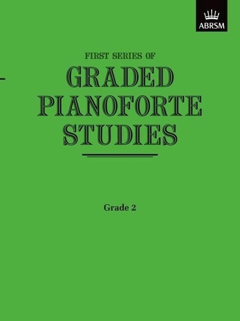 Cover: 9781854720436 | Graded Pianoforte Studies | First Series, Grade 2 | ABRSM | Buch