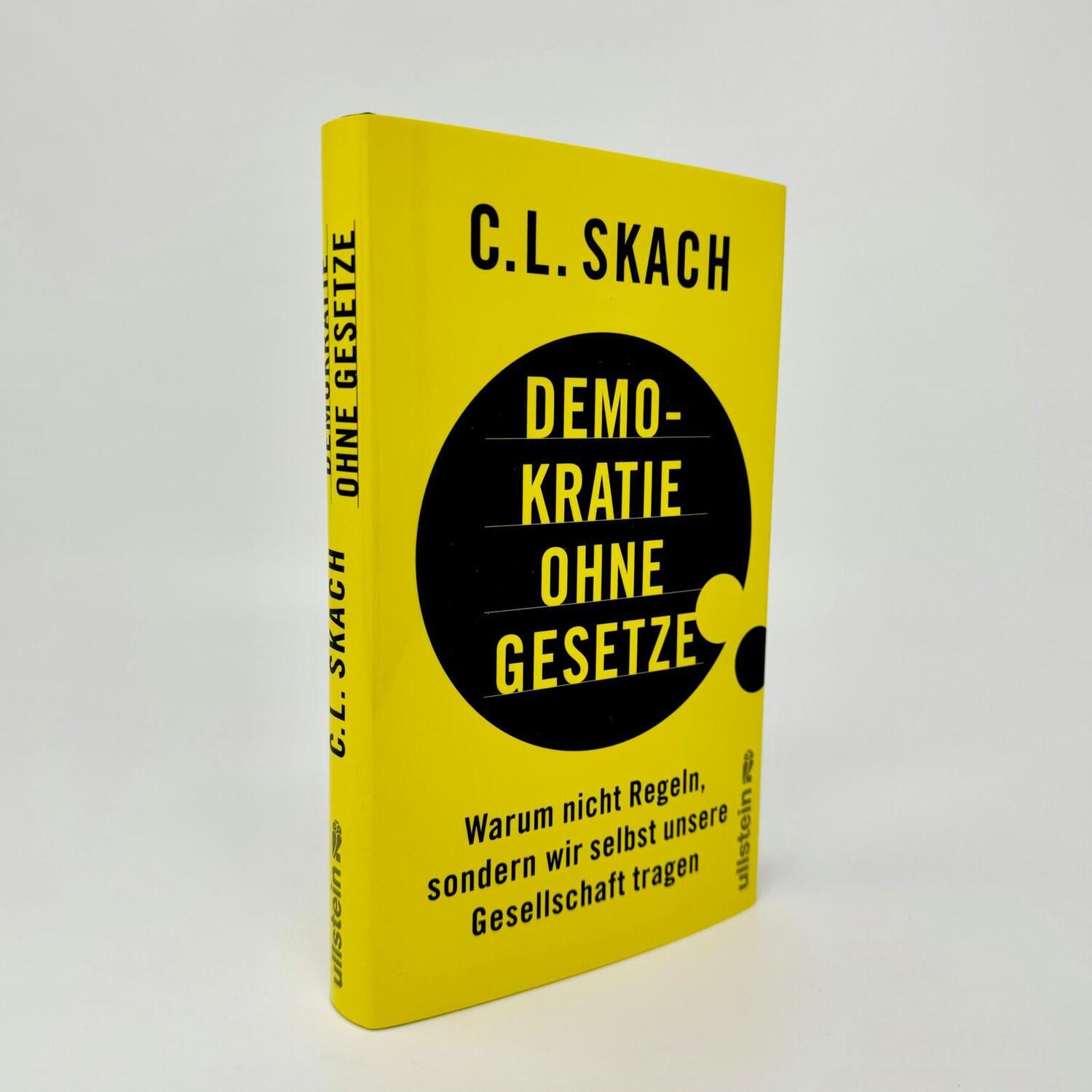 Bild: 9783550202223 | Demokratie ohne Gesetze | C. L. Skach | Buch | 256 S. | Deutsch | 2024