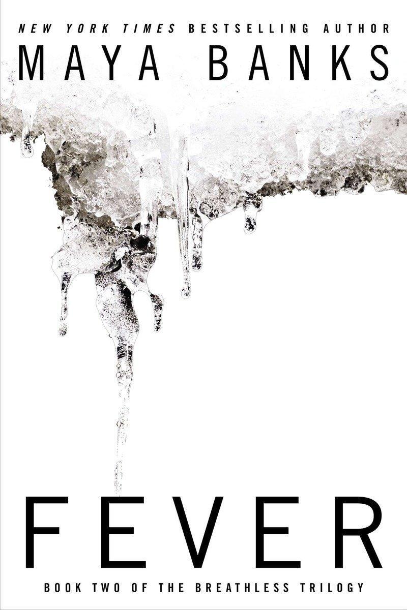 Cover: 9780425267066 | Breathless Trilogy 2. Fever | Maya Banks | Taschenbuch | 409 S. | 2013