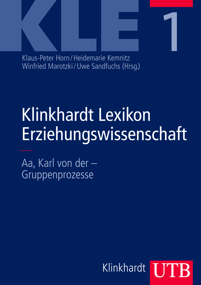 Cover: 9783825284688 | Klinkhardt Lexikon Erziehungswissenschaft (KLE), 3 Bde. | Horn (u. a.)
