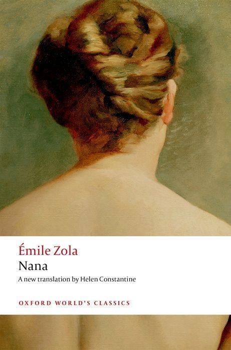 Cover: 9780198814269 | Nana | Emile Zola | Taschenbuch | Oxford World's Classics | Englisch