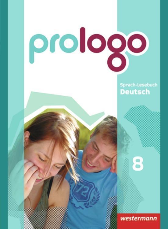 Cover: 9783141201482 | prologo 8. Schülerband. Grundausgabe. Hauptschule | Buch | Deutsch