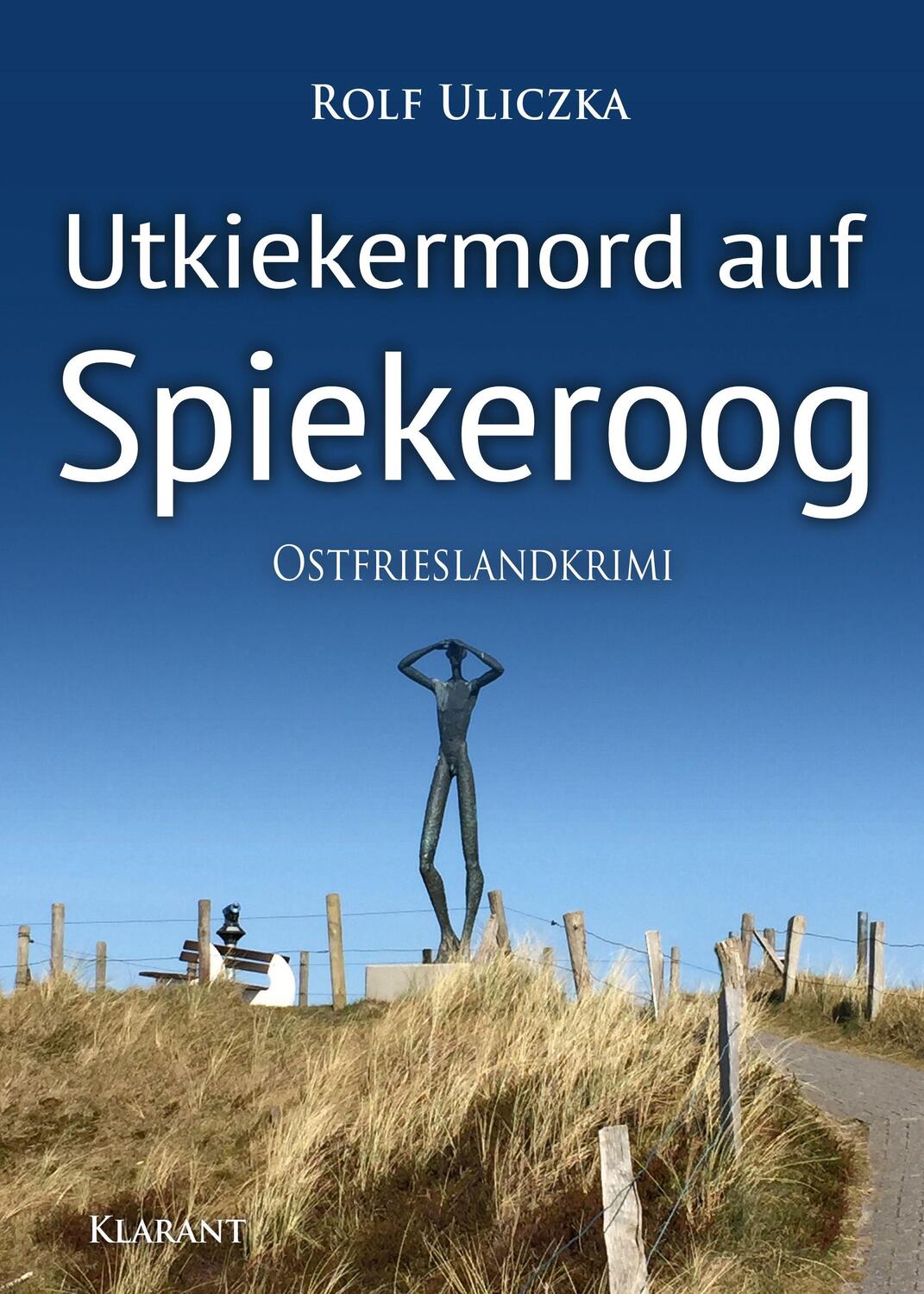 Cover: 9783965863804 | Utkiekermord auf Spiekeroog. Ostfrieslandkrimi | Rolf Uliczka | Buch