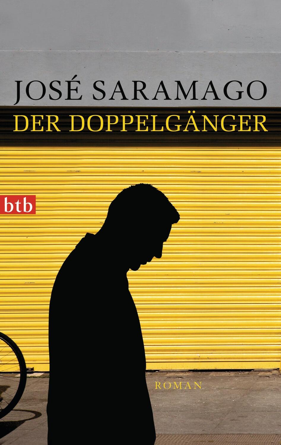 Cover: 9783442745319 | Der Doppelgänger | José Saramago | Taschenbuch | btb | Deutsch | 2013