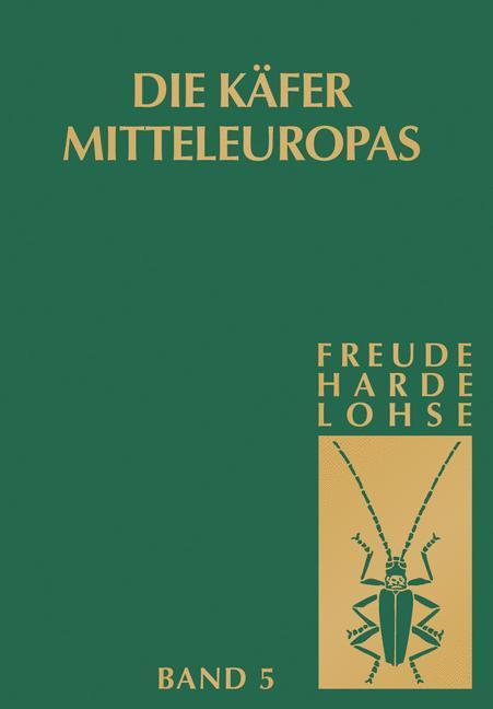 Cover: 9783827406798 | Die Käfer Mitteleuropas, Bd. 5: Staphylinidae II | H. Freude | Buch