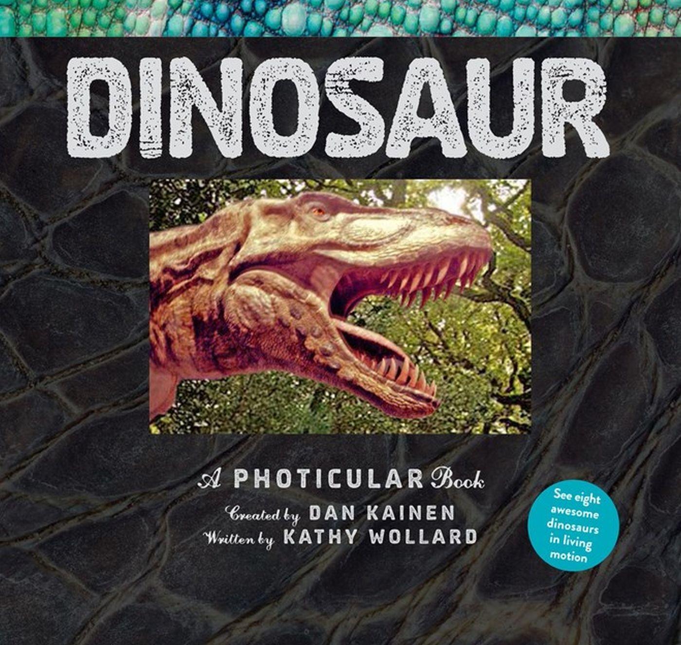 Cover: 9781523504725 | Dinosaur | A Photicular Book | Dan Kainen (u. a.) | Buch | Englisch