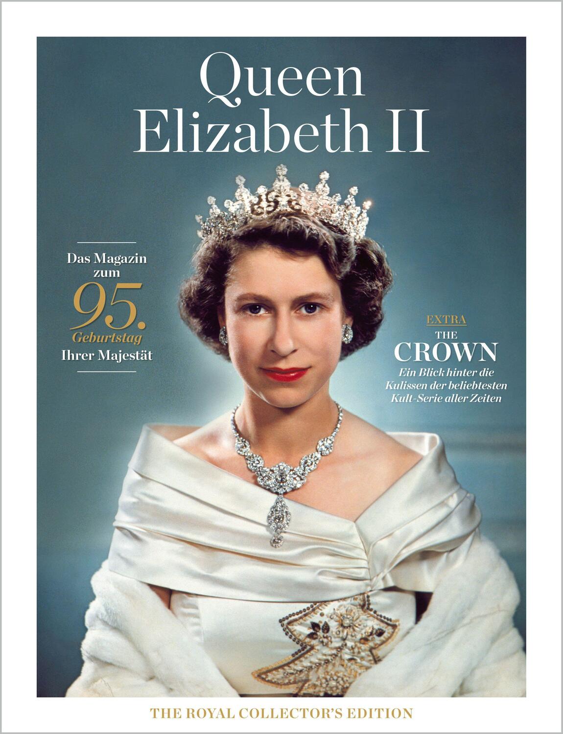 Cover: 9783958561359 | Queen Elizabeth II | The Royal Collector's Edition | Taschenbuch