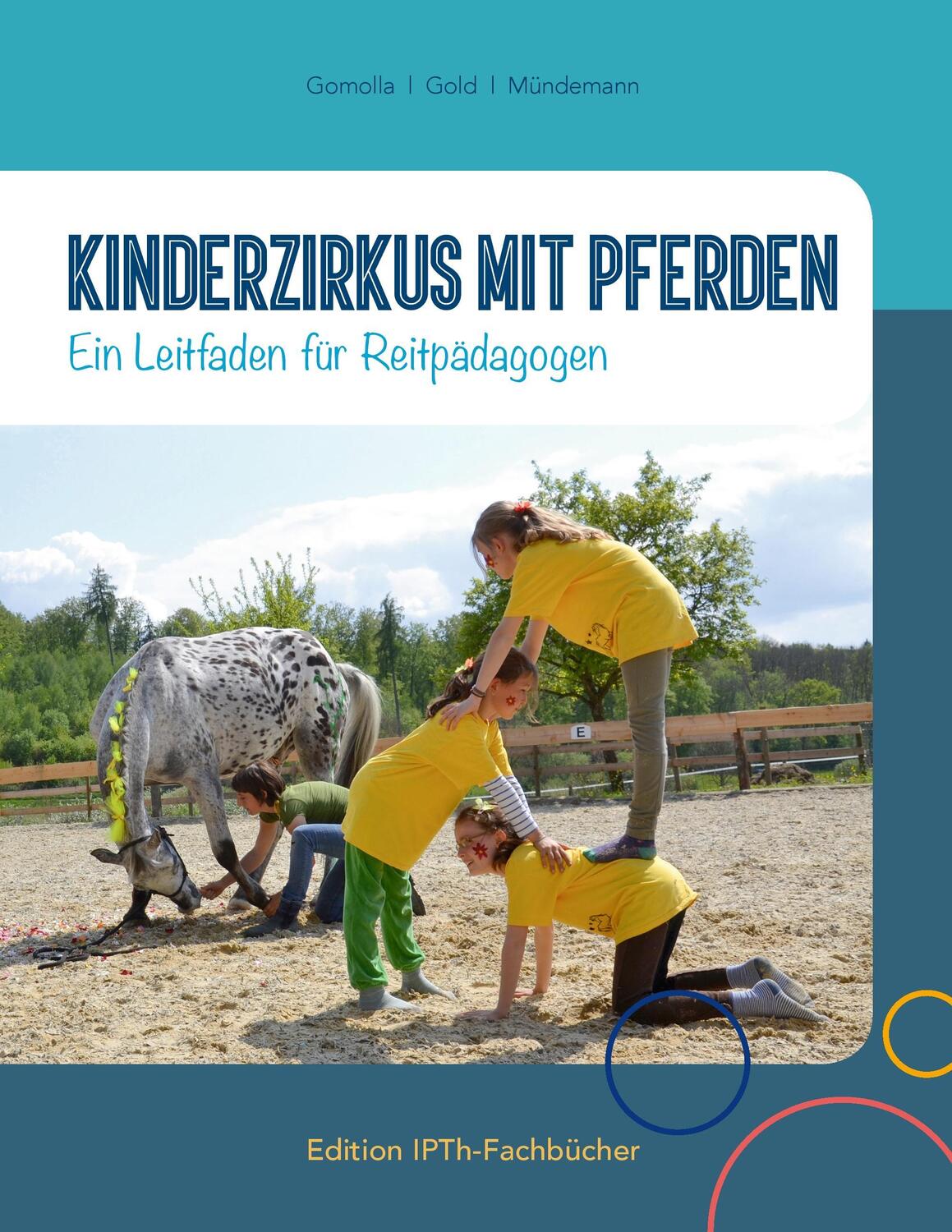 Cover: 9783734775437 | Kinderzirkus mit Pferden | Ein Leitfaden für Reitpädagogen | Buch