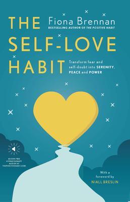 Cover: 9780717188758 | The Self-Love Habit | Fiona Brennan | Taschenbuch | Englisch | 2021