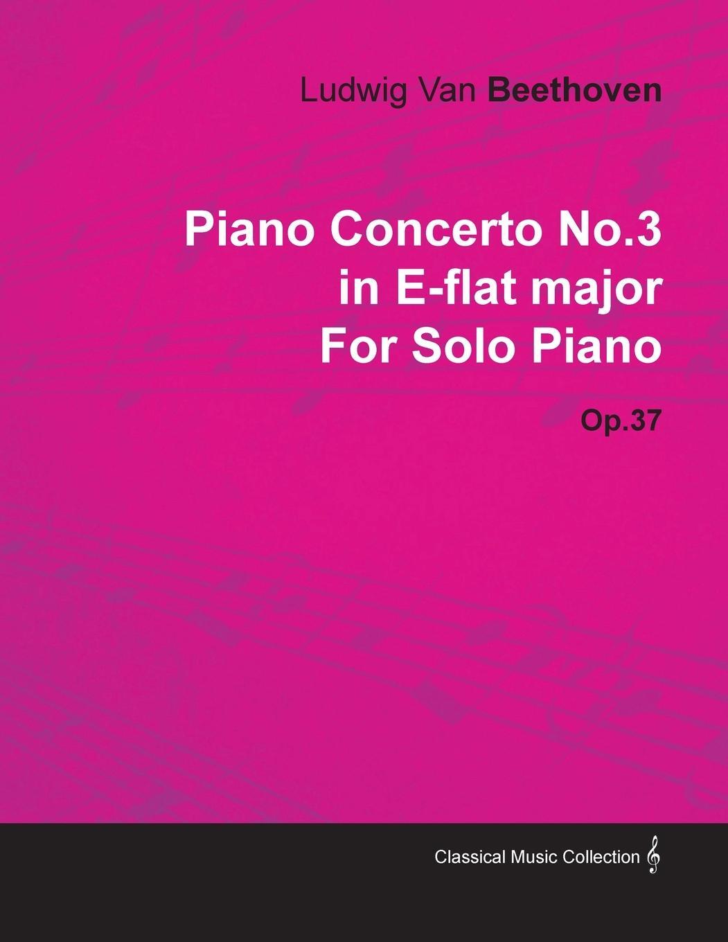 Cover: 9781446516799 | Piano Concerto No. 3 - In E-Flat Major - Op. 37 - For Solo...