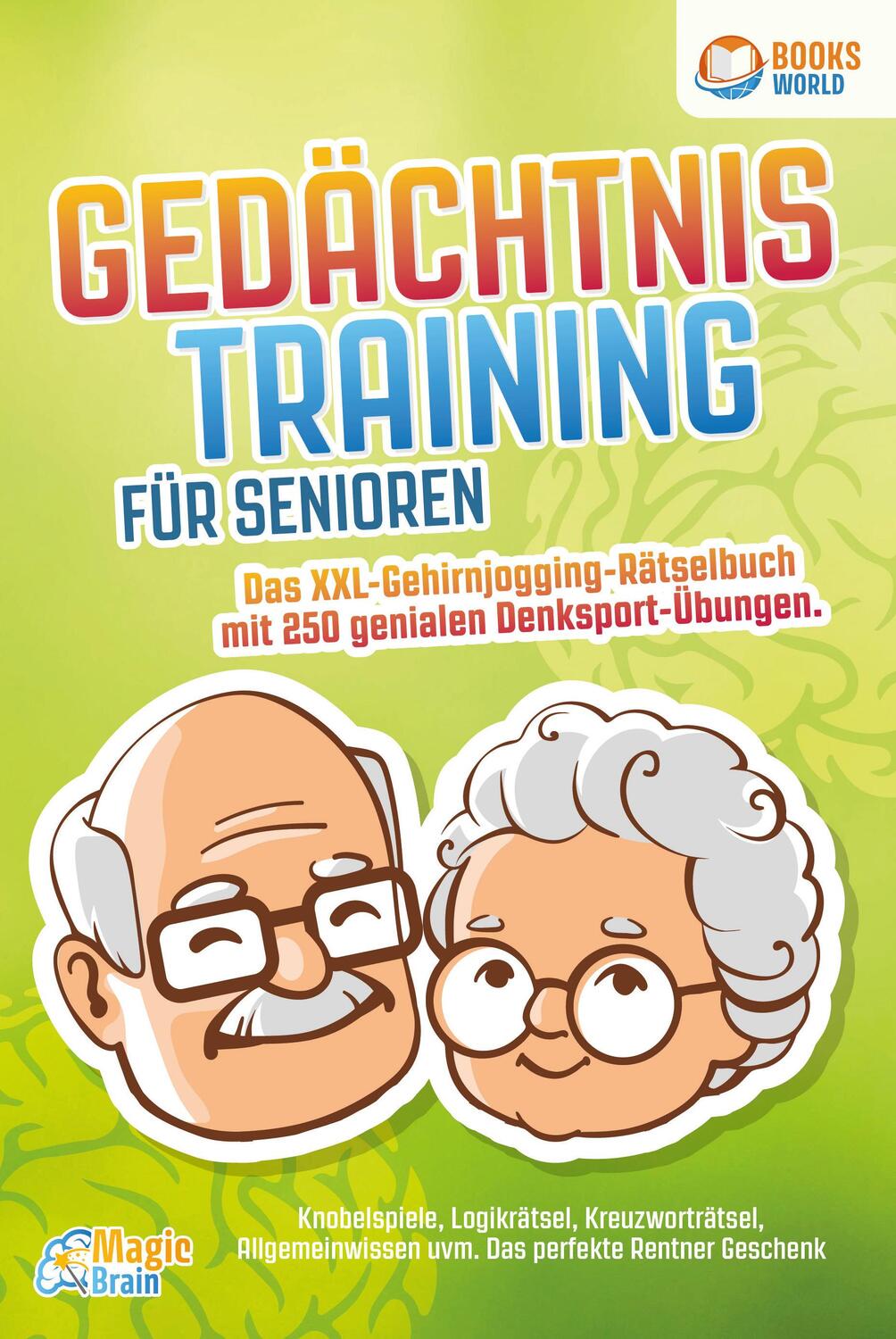 Cover: 9783989370180 | Gedächtnistraining für Senioren - Das XXL Gehirnjogging Rätselbuch...