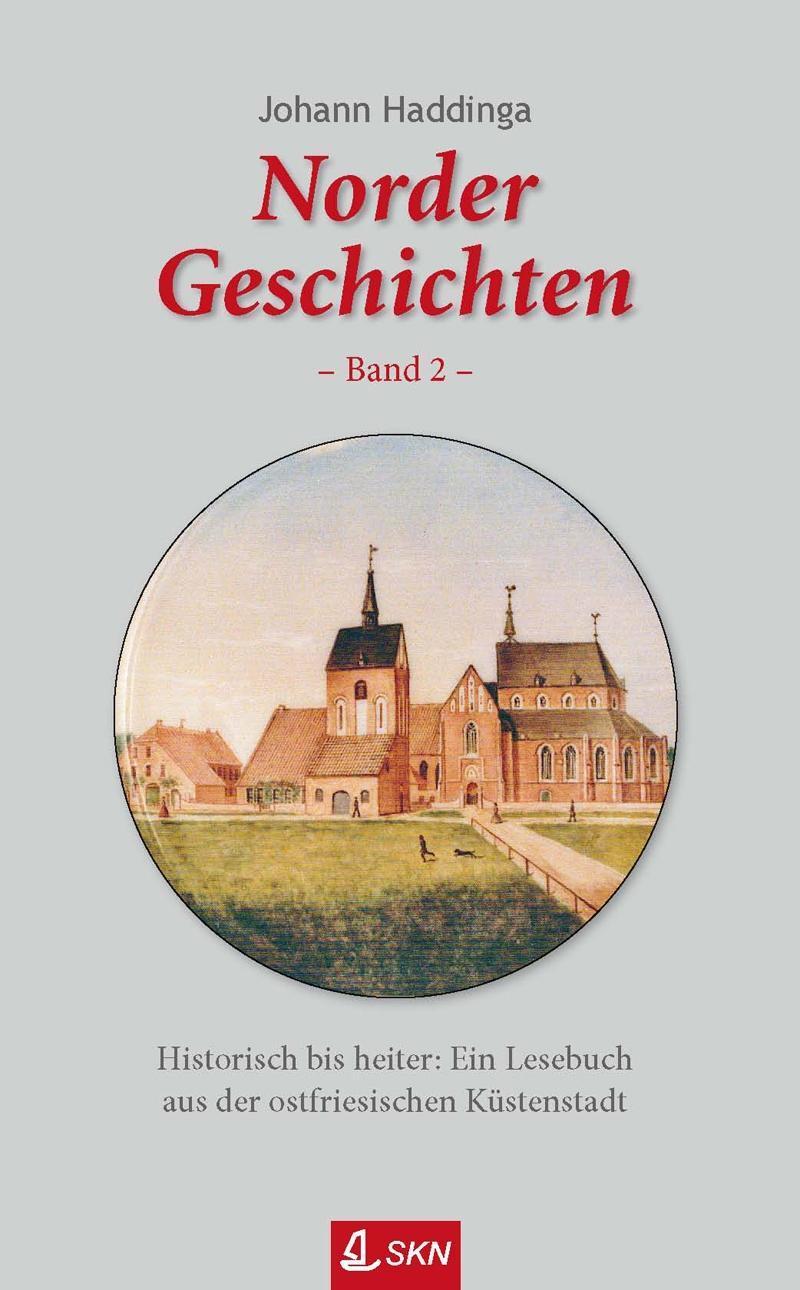 Cover: 9783944841236 | Norder Geschichten 02 | Johann Haddinga | Buch | Deutsch | 2015