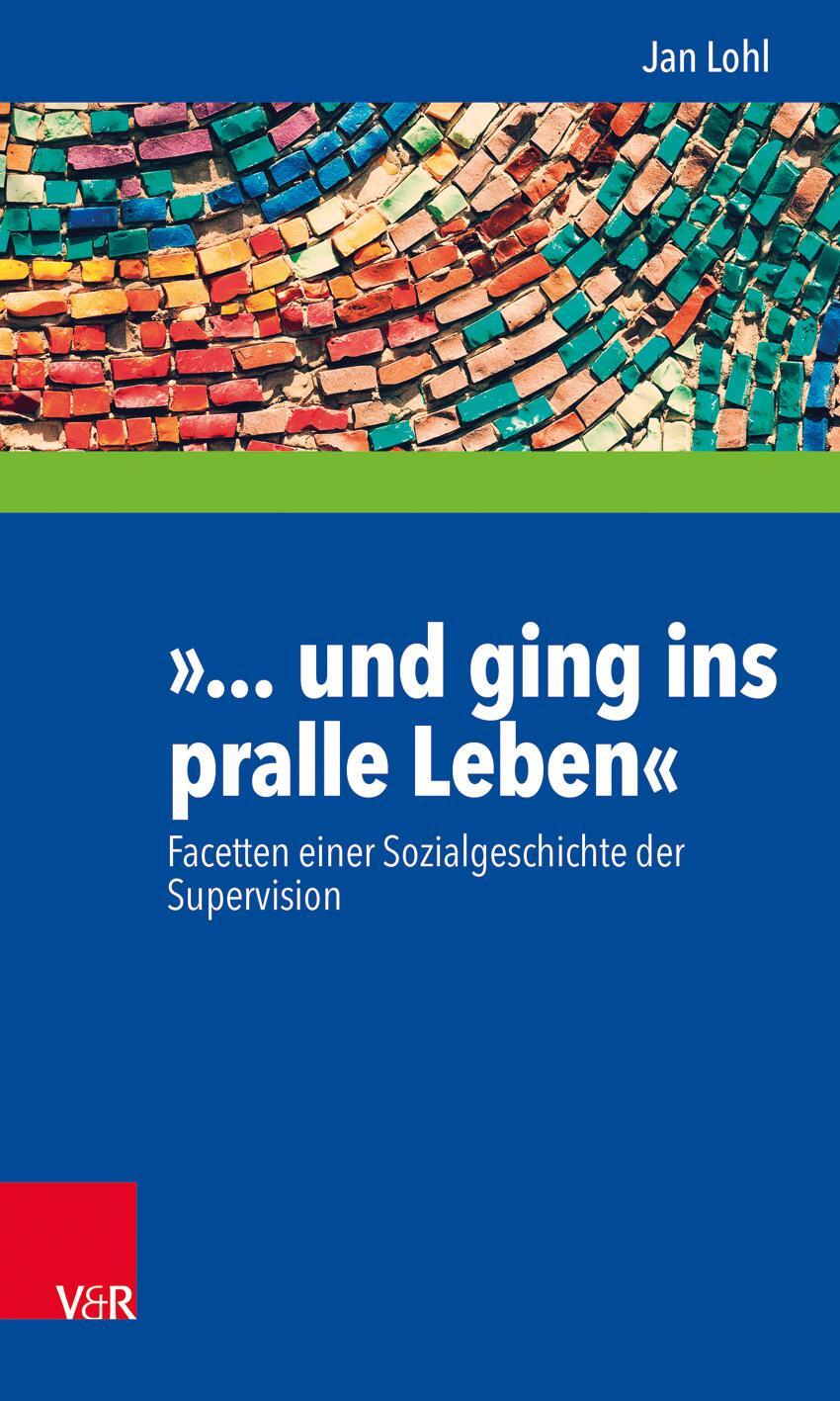 Cover: 9783525404928 | »... und ging ins pralle Leben« | Jan Lohl | Taschenbuch | 113 S.