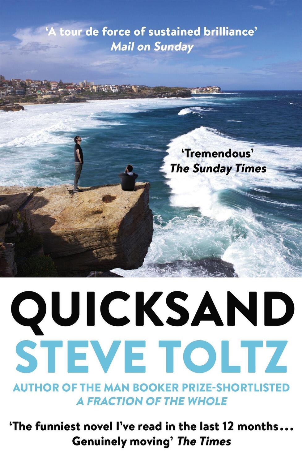 Cover: 9781473606074 | Quicksand | Steve Toltz | Taschenbuch | Englisch | 2016
