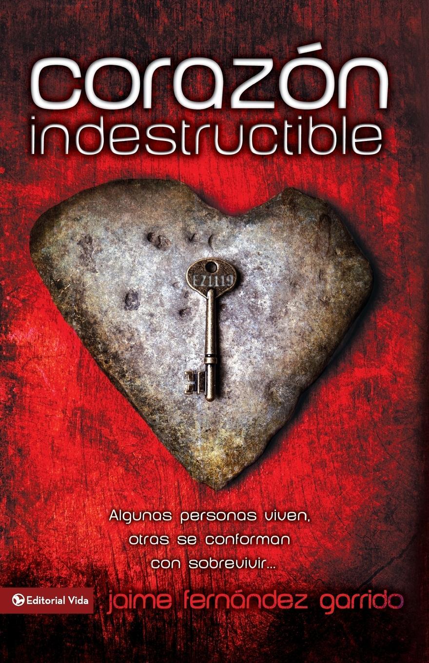 Cover: 9780829750232 | Corazon Indestructible | Jaime Fernandez Garrido | Taschenbuch | 2010