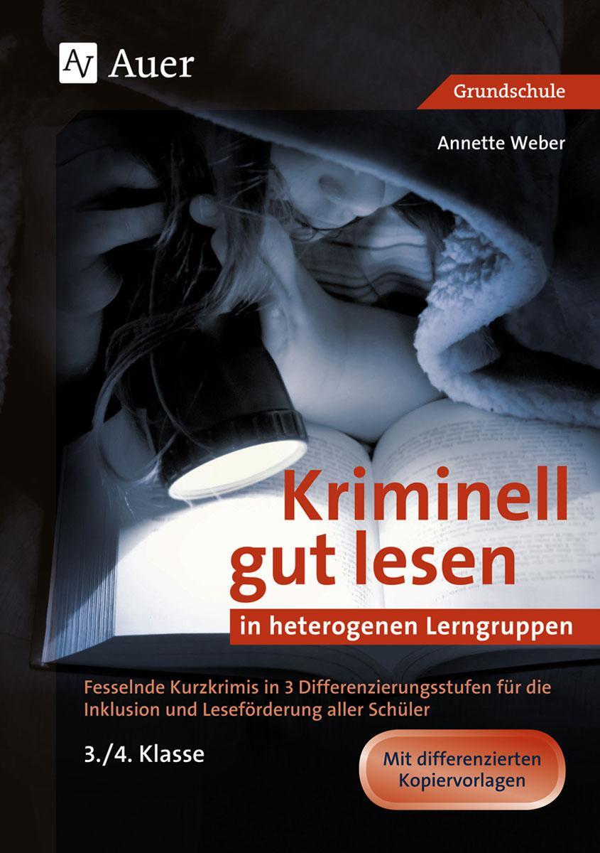 Cover: 9783403077688 | Kriminell gut lesen in heterogenen Lerngruppen 3-4 | Annette Weber
