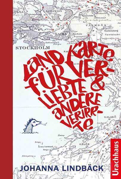 Cover: 9783825151850 | Landkarte für Verliebte und andere Verirrte | Johanna Lindbäck | Buch