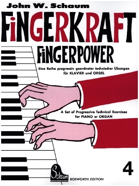 Cover: 9783920127538 | Fingerkraft. Fingerpower. H.4 | John W. Schaum | 2003