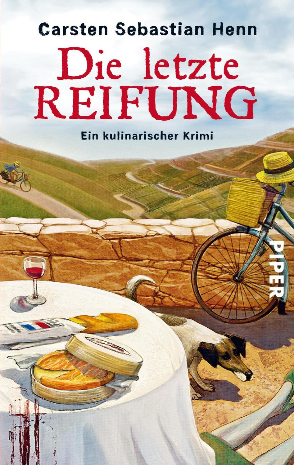 Cover: 9783492274692 | Die letzte Reifung | Ein kulinarischer Krimi | Carsten Sebastian Henn