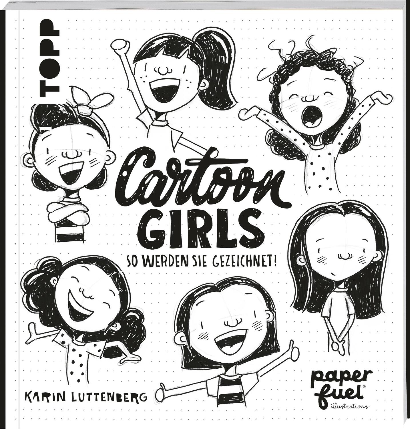 Cover: 9783735880154 | Cartoon Girls | So werden sie gezeichnet! | Karin Luttenberg | Buch