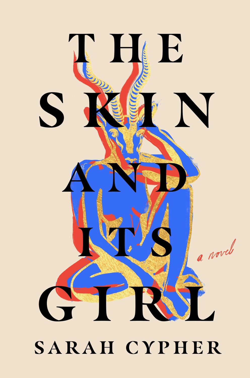 Cover: 9780593499535 | The Skin and Its Girl | Sarah Cypher | Buch | Englisch | 2023