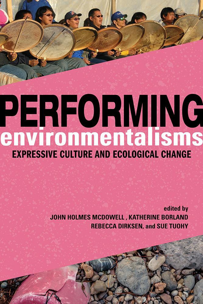 Cover: 9780252086090 | Performing Environmentalisms | Taschenbuch | Kartoniert / Broschiert