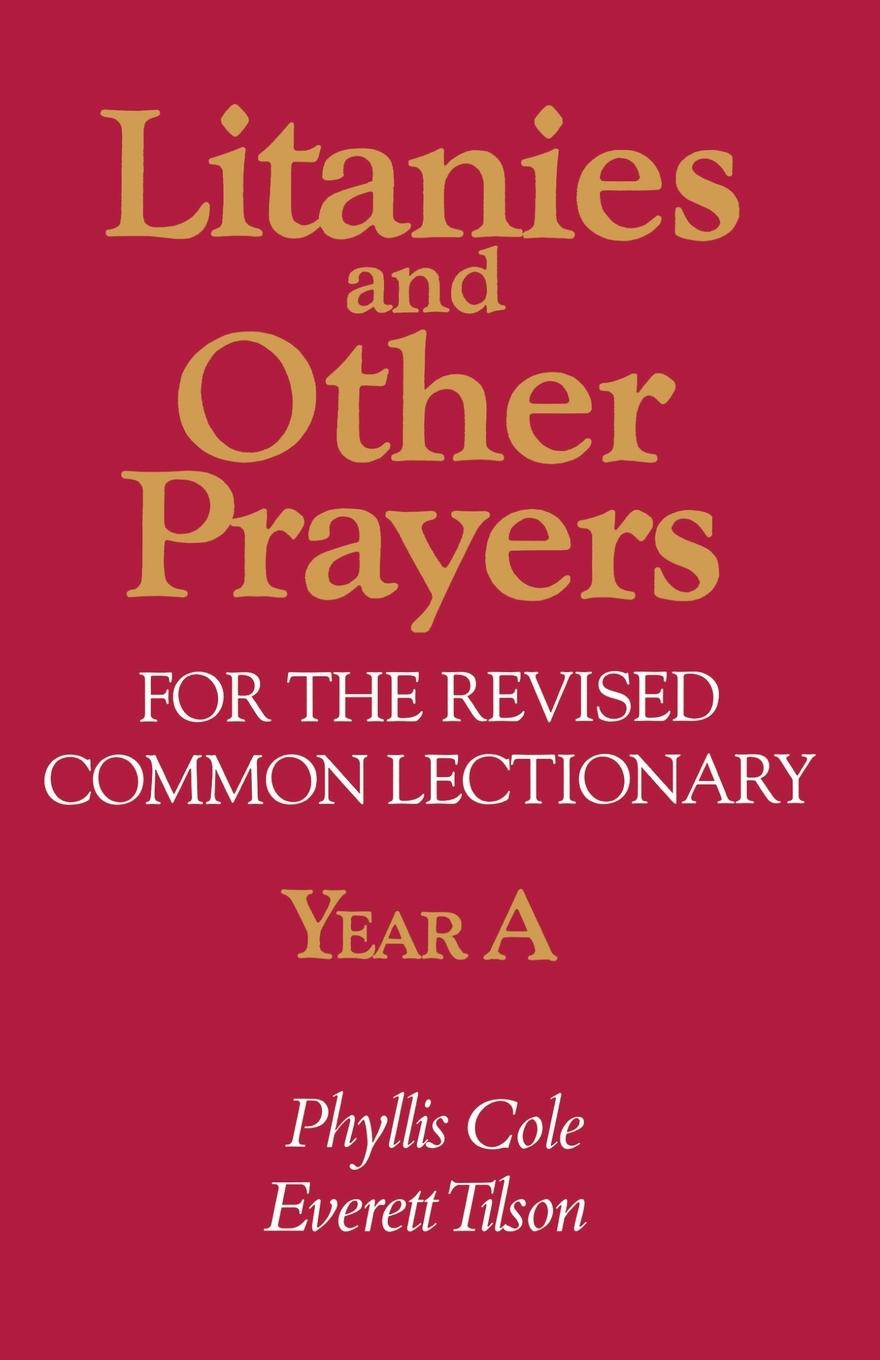 Cover: 9780687221196 | Litanies and Other Prayers for the Revised Common Lectionary Year a