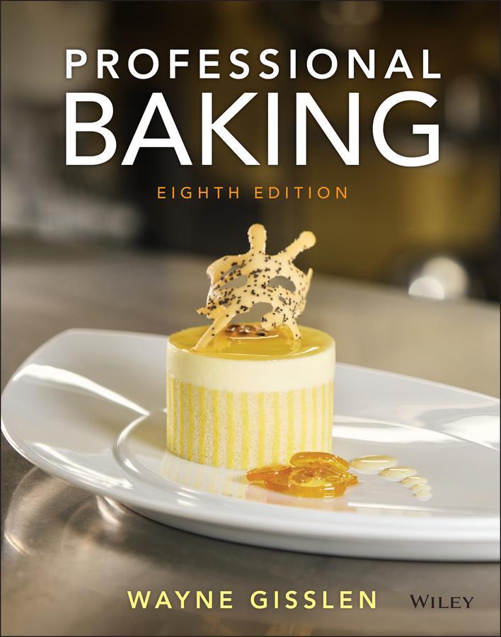 Cover: 9781119744993 | Professional Baking | Wayne Gisslen | Buch | 816 S. | Englisch | 2022