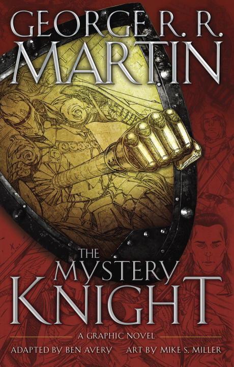 Cover: 9780345549396 | The Mystery Knight: A Graphic Novel | George R. R. Martin | Buch