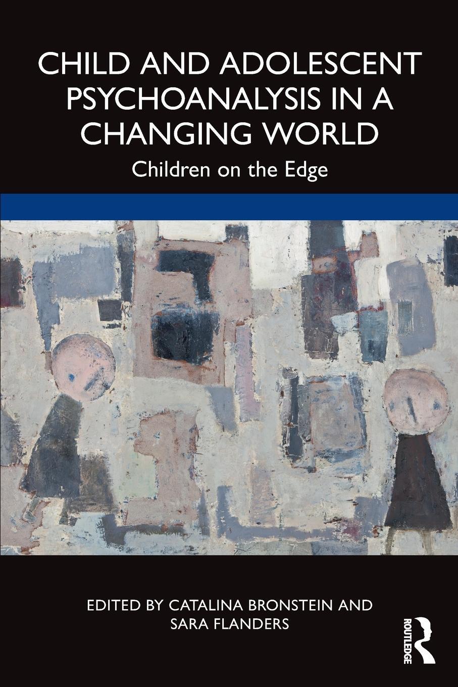 Cover: 9781032106458 | Child and Adolescent Psychoanalysis in a Changing World | Flanders