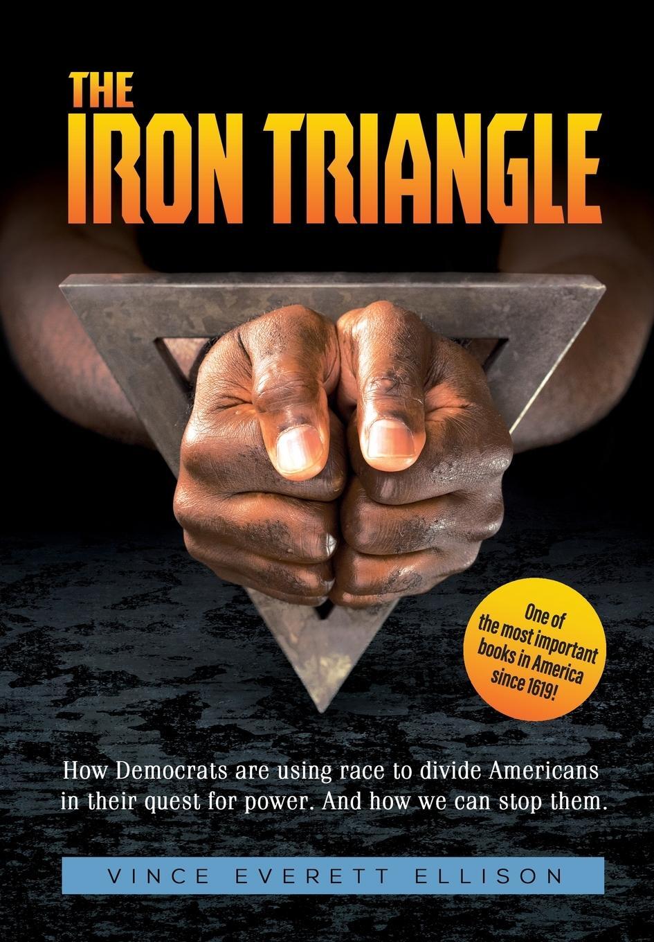 Cover: 9781977212016 | The Iron Triangle | Vince Everett Ellison | Buch | Englisch | 2019