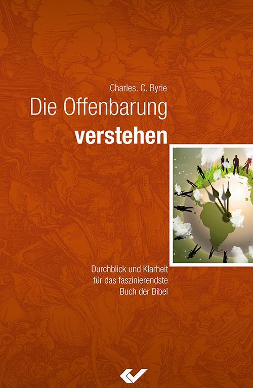 Cover: 9783894368753 | Die Offenbarung verstehen | Charles C. Ryrie | Buch | Deutsch | 2011
