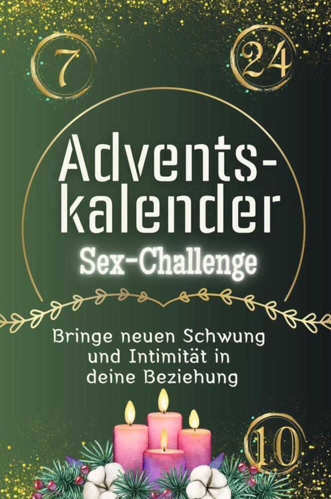 Cover: 9783759106315 | Adventskalender Sex-Challenge - Das perfekte Geschenk für Frauen...