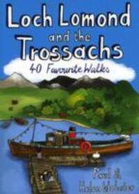 Cover: 9781907025044 | Loch Lomond and the Trossachs | 40 Favourite Walks | Webster (u. a.)