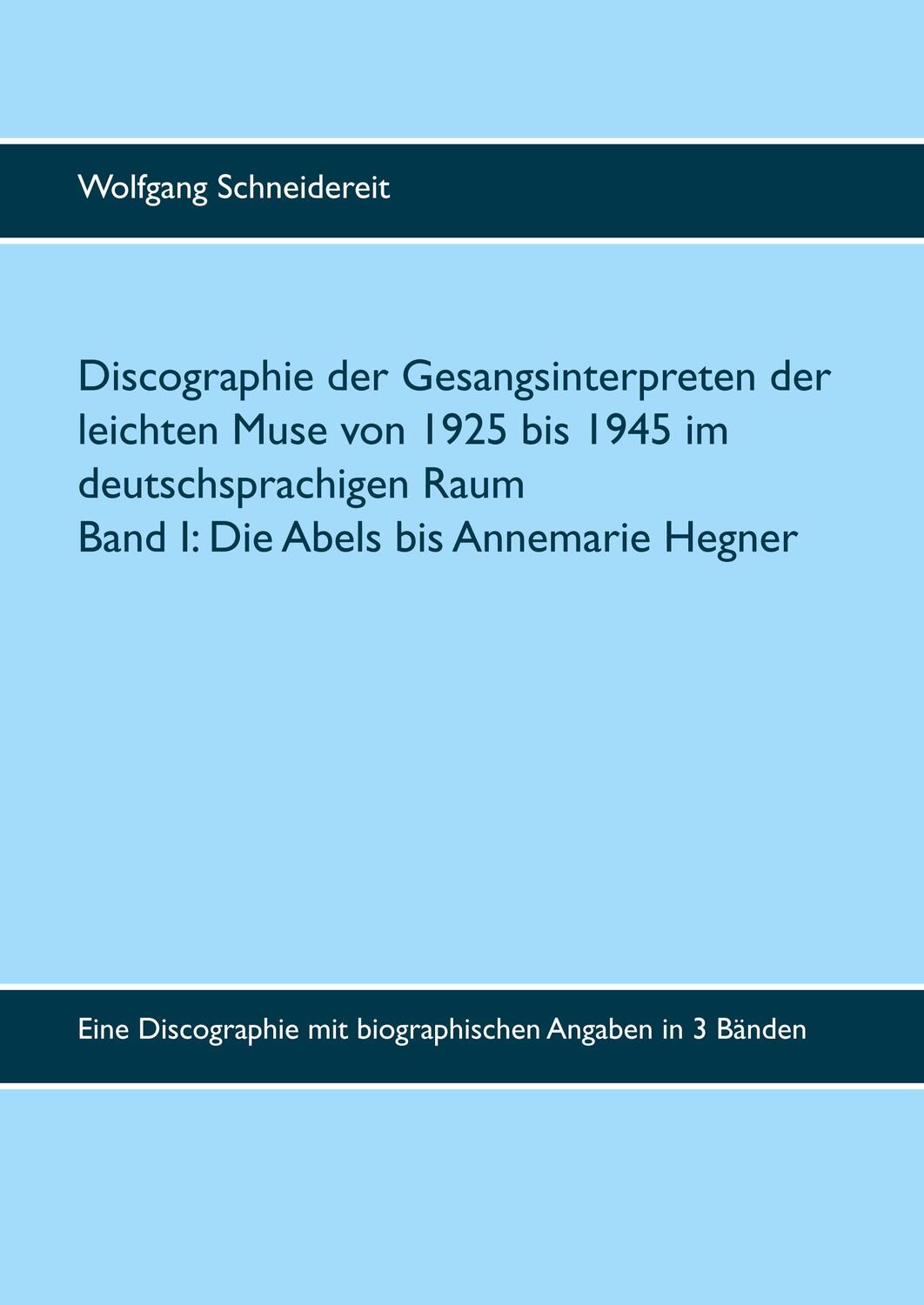 Cover: 9783752828344 | Discographie der Gesangsinterpreten der leichten Muse von 1925 bis...