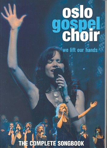 Cover: 9790065111629 | We Lift Our Hands (Oslo Gospel Choir) | Buch | Norsk Musikforlag