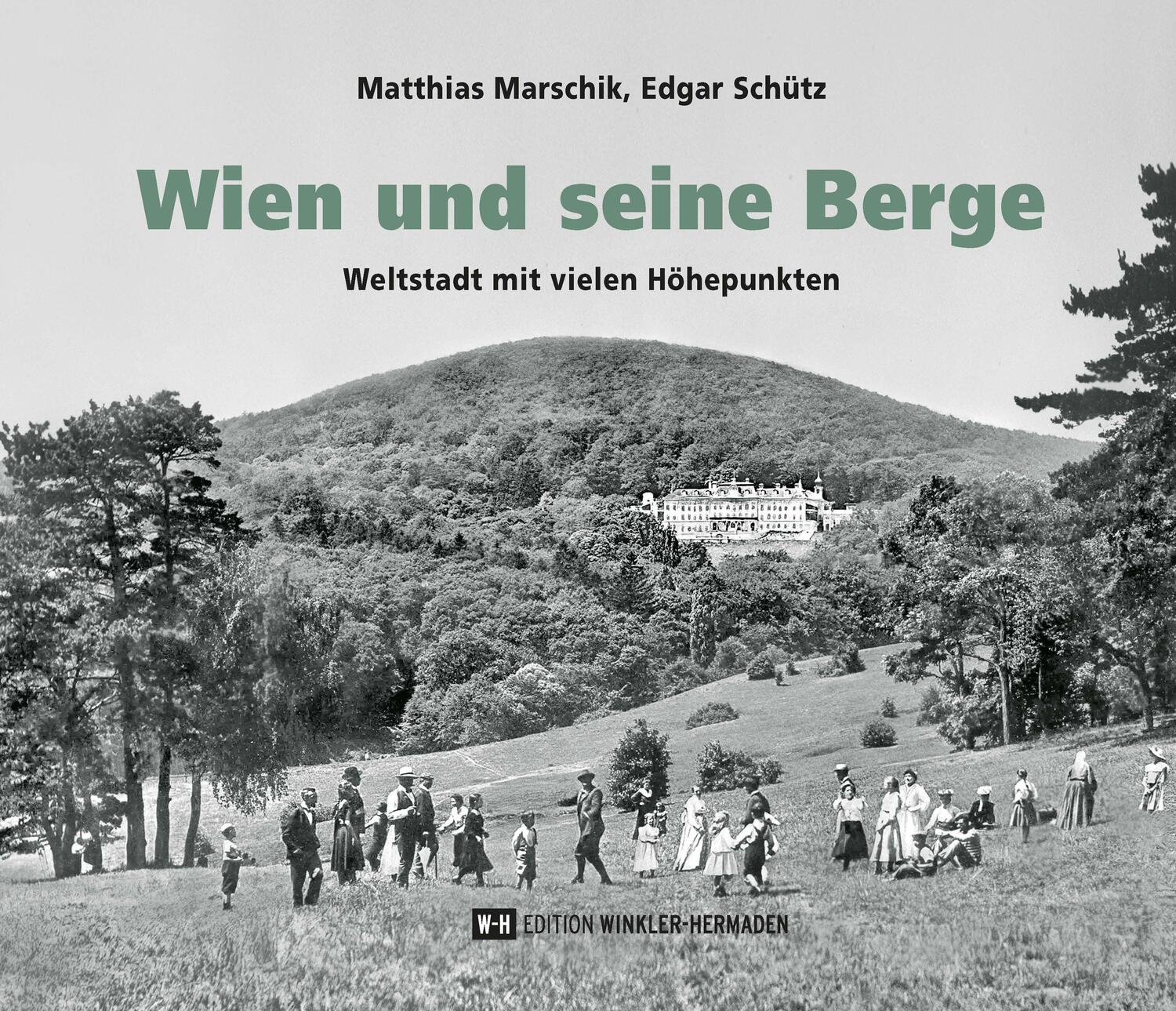 Cover: 9783951976259 | Wien und seine Berge | Matthias Marschik (u. a.) | Buch | Deutsch